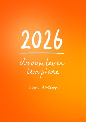 Notion Droomleventemplate 2026
